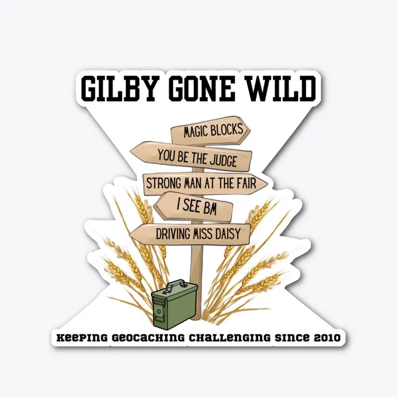 Gilby Gone Wild 2024